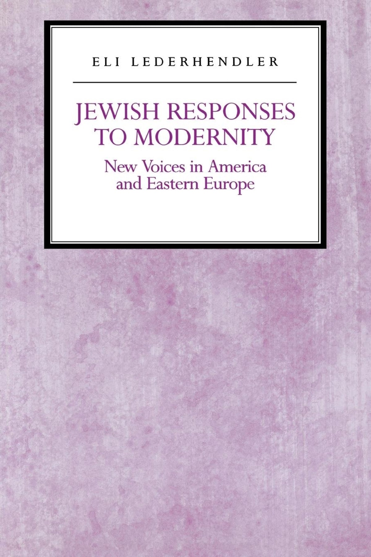 Jewish Responses to Modernity