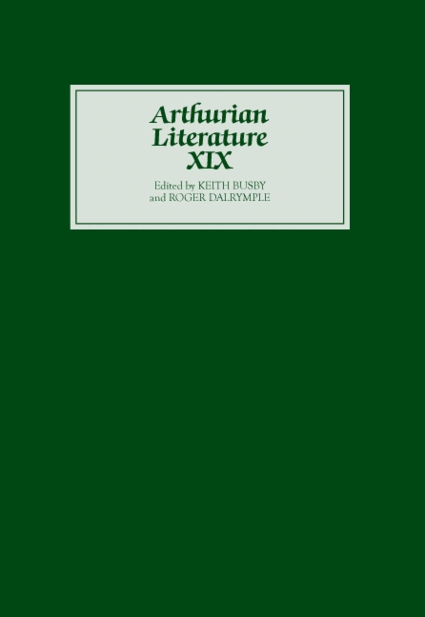 Cover image for Arthurian Literature XIX ISBN 9780859917452