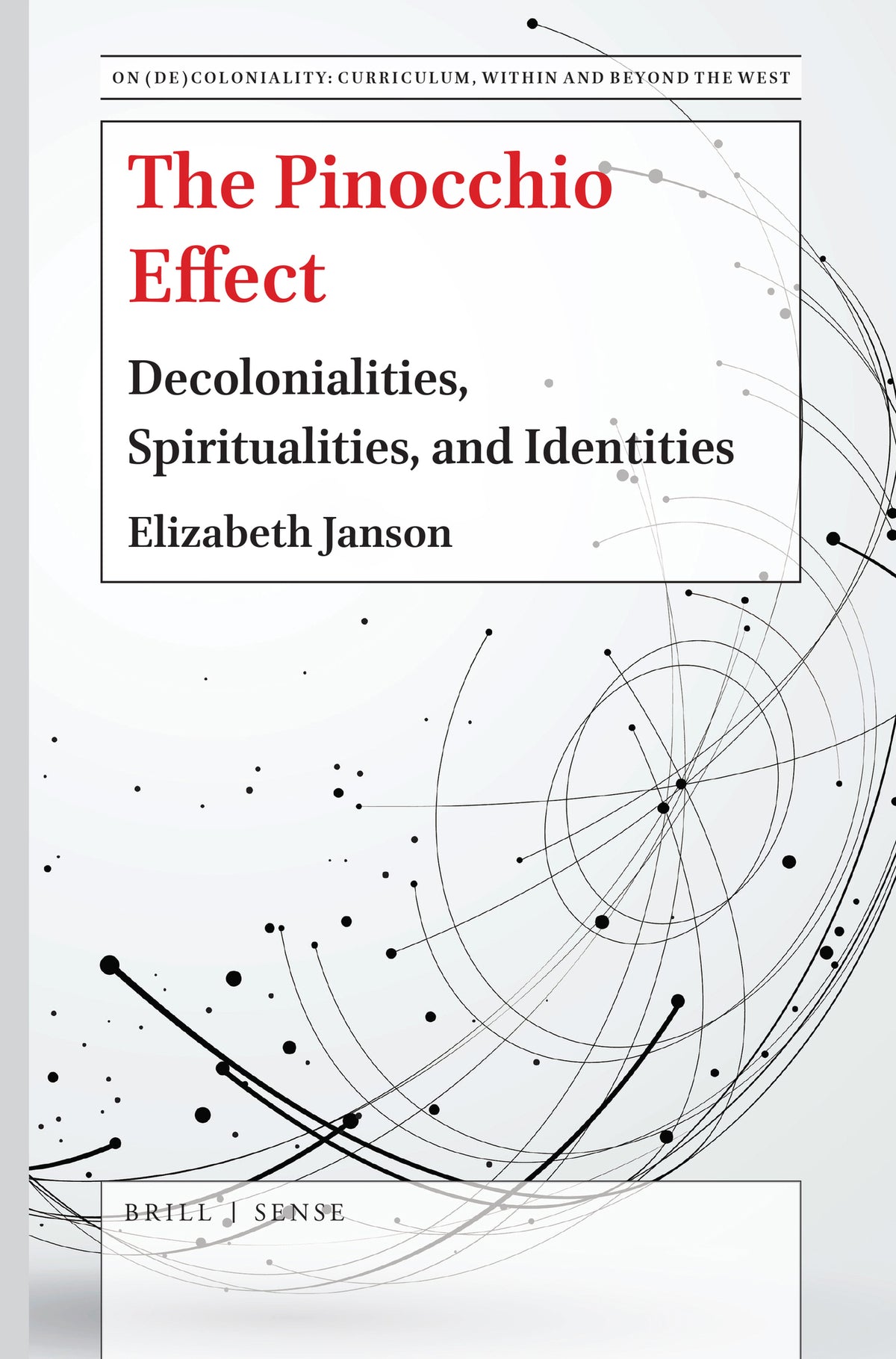 Cover image for The Pinocchio Effect ISBN 9789004376151