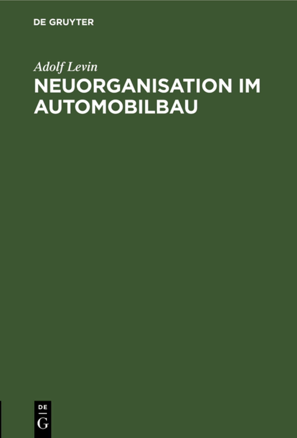 Cover image for Neuorganisation im Automobilbau ISBN 9783112463819