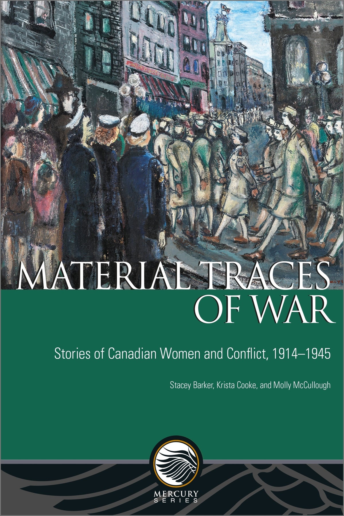 Cover image for Material Traces of War ISBN 9780776629209