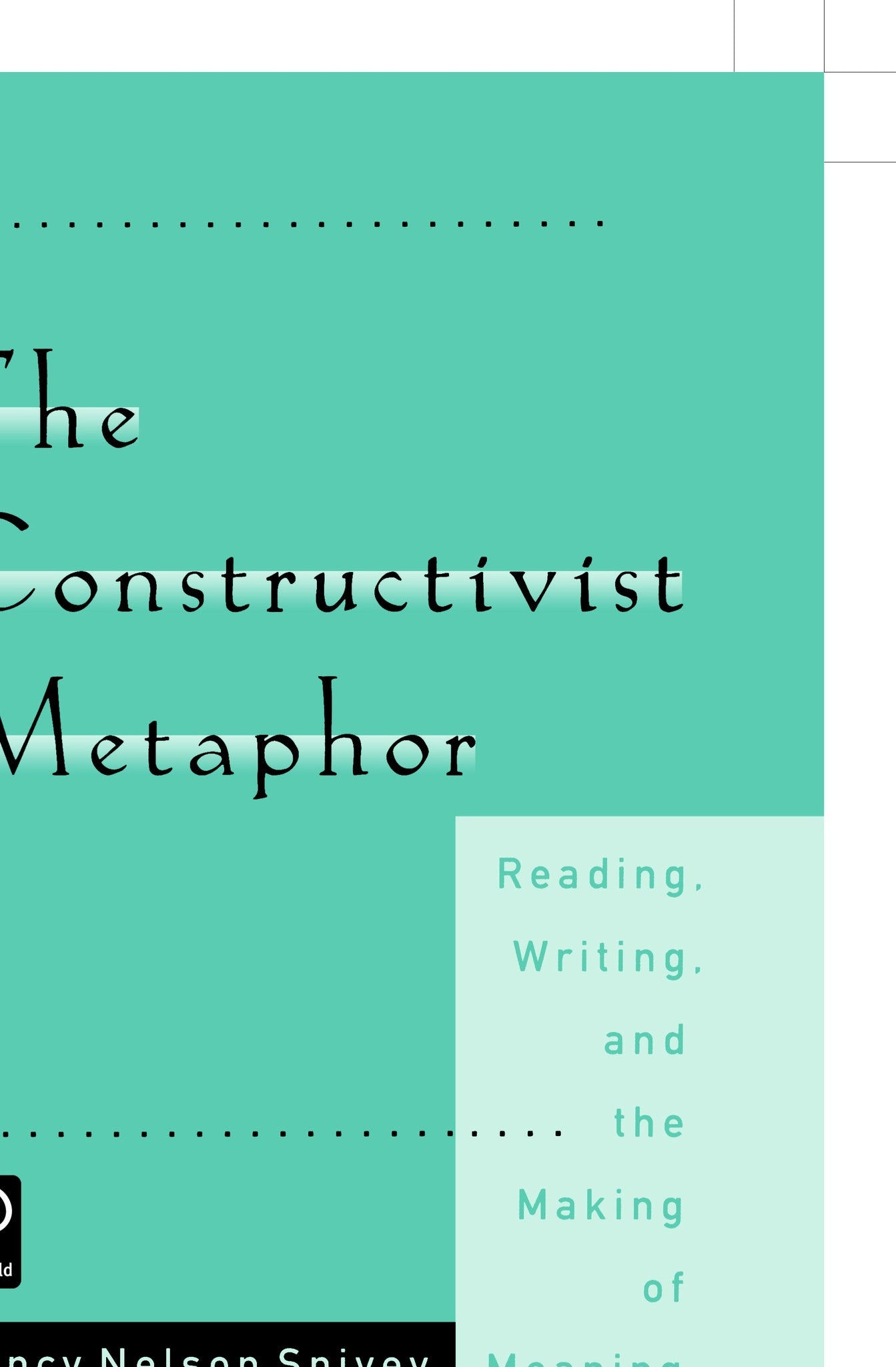 The Constructivist Metaphor