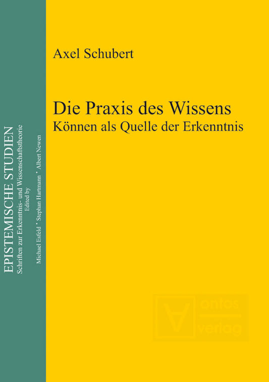 Die Praxis des Wissens