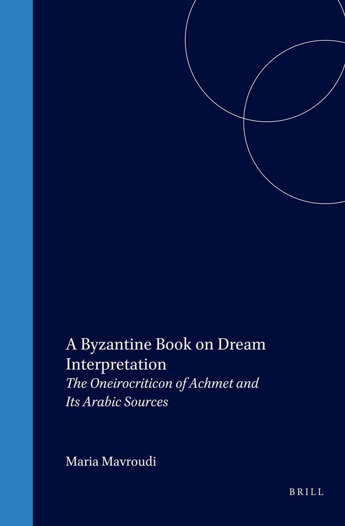 Cover image for A Byzantine Book on Dream Interpretation ISBN 9789004120792