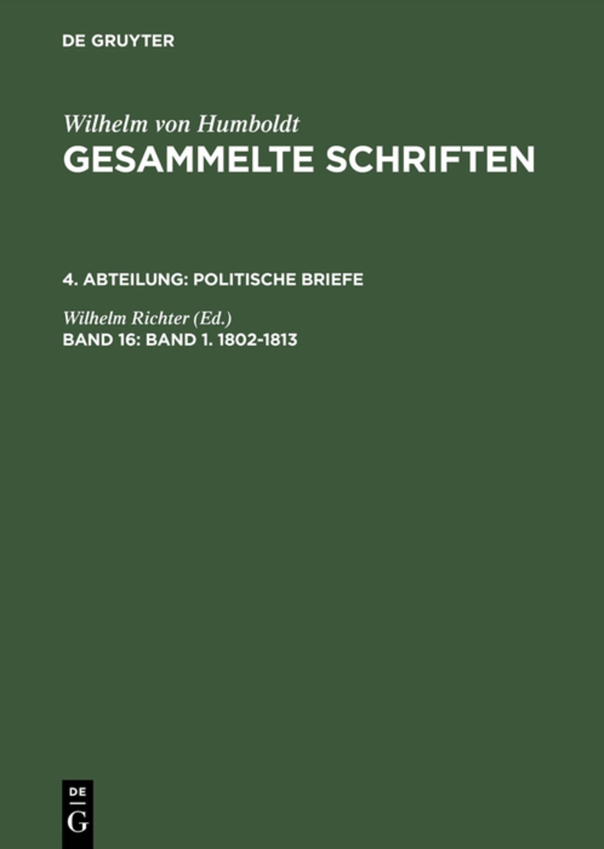 Cover image for Band 1. 1802–1813 ISBN 9783110192681
