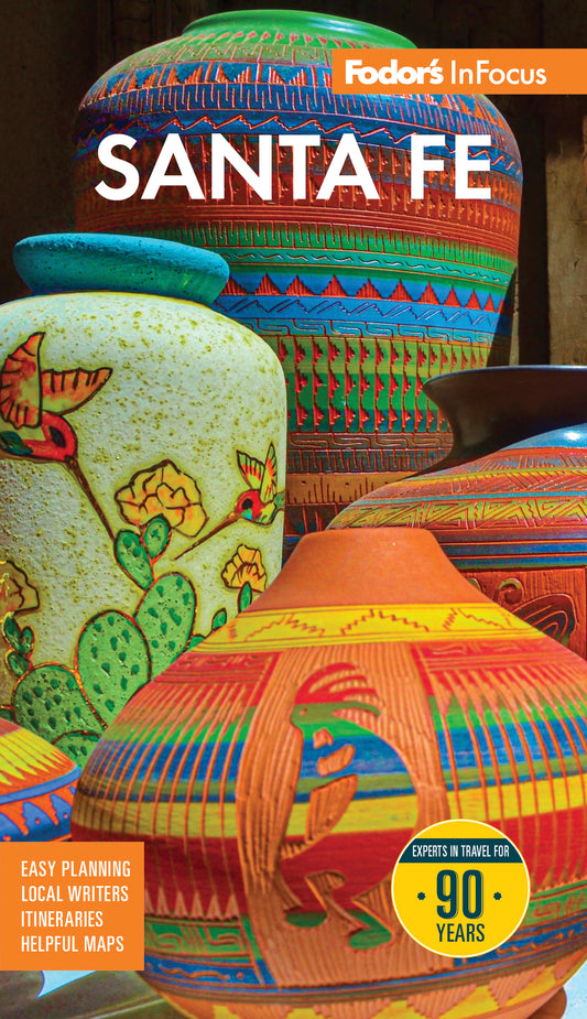 Fodor's InFocus Santa Fe