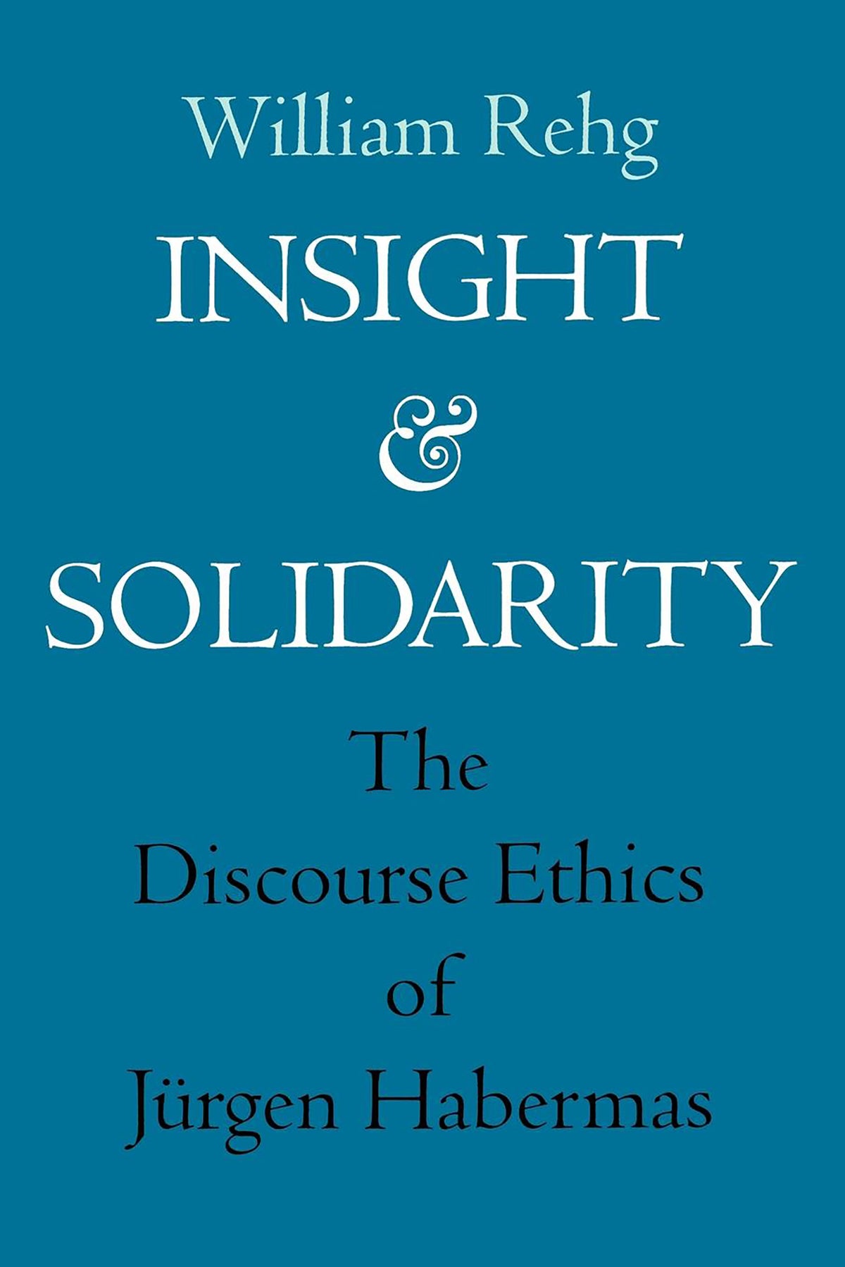 Cover image for Insight and Solidarity ISBN 9780520919174