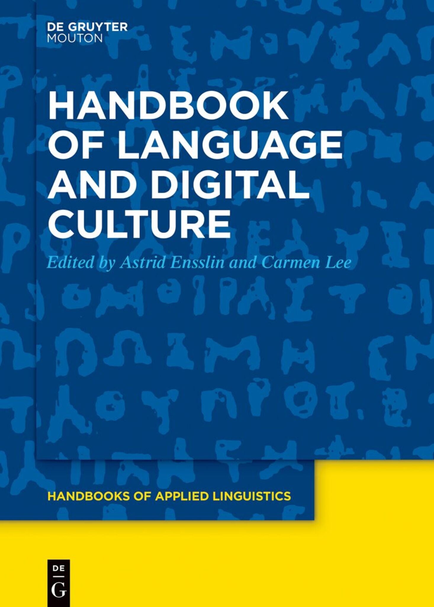 Cover image for Handbook of Language and Digital Culture ISBN 9783110799286