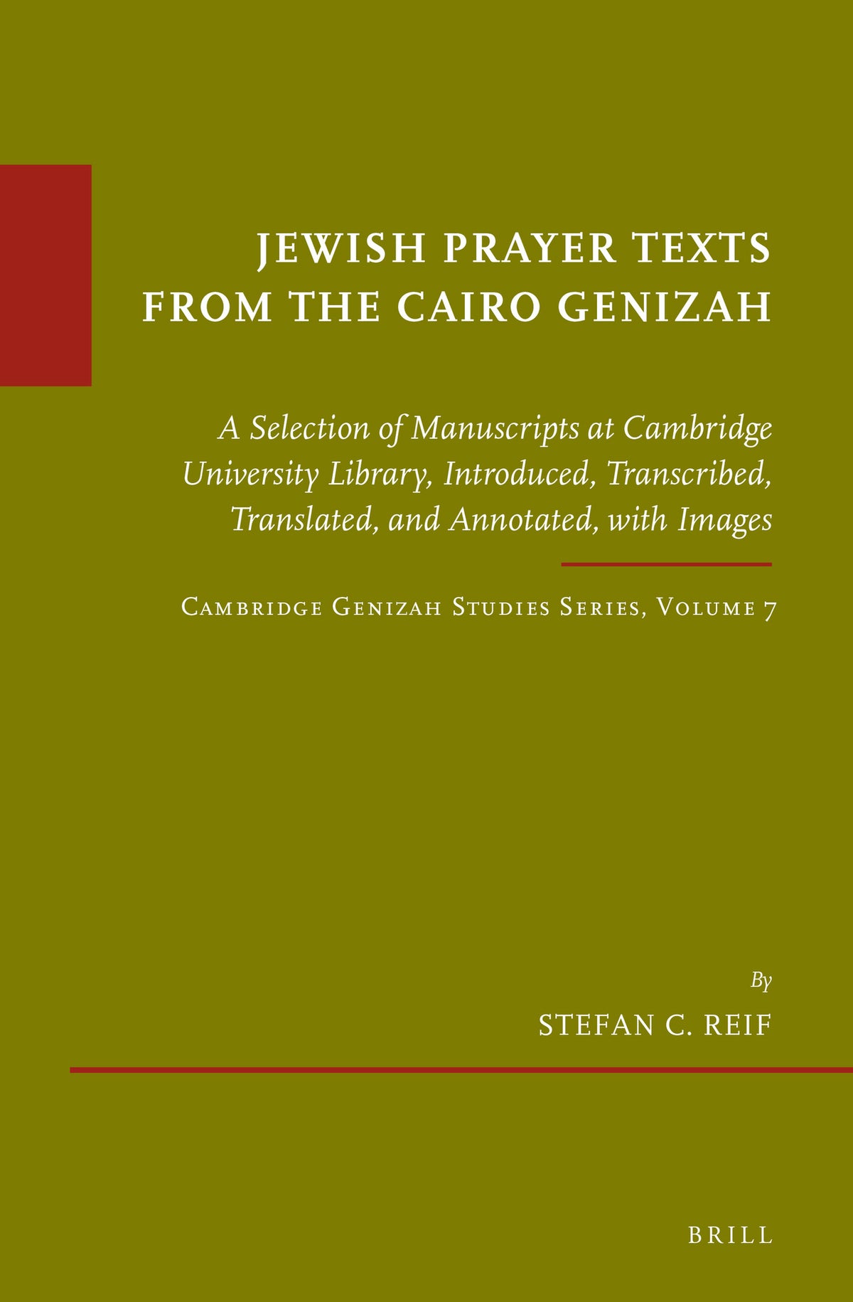Jewish Prayer Texts from the Cairo Genizah