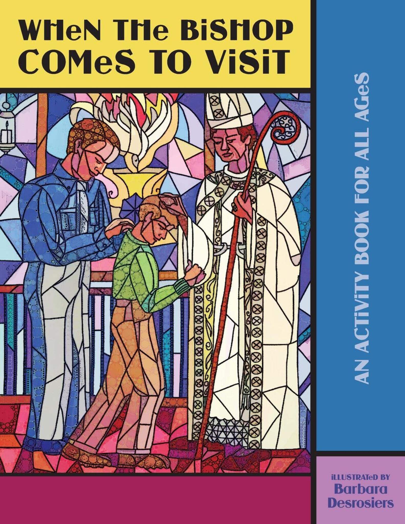 When the Bishop Comes to Visit