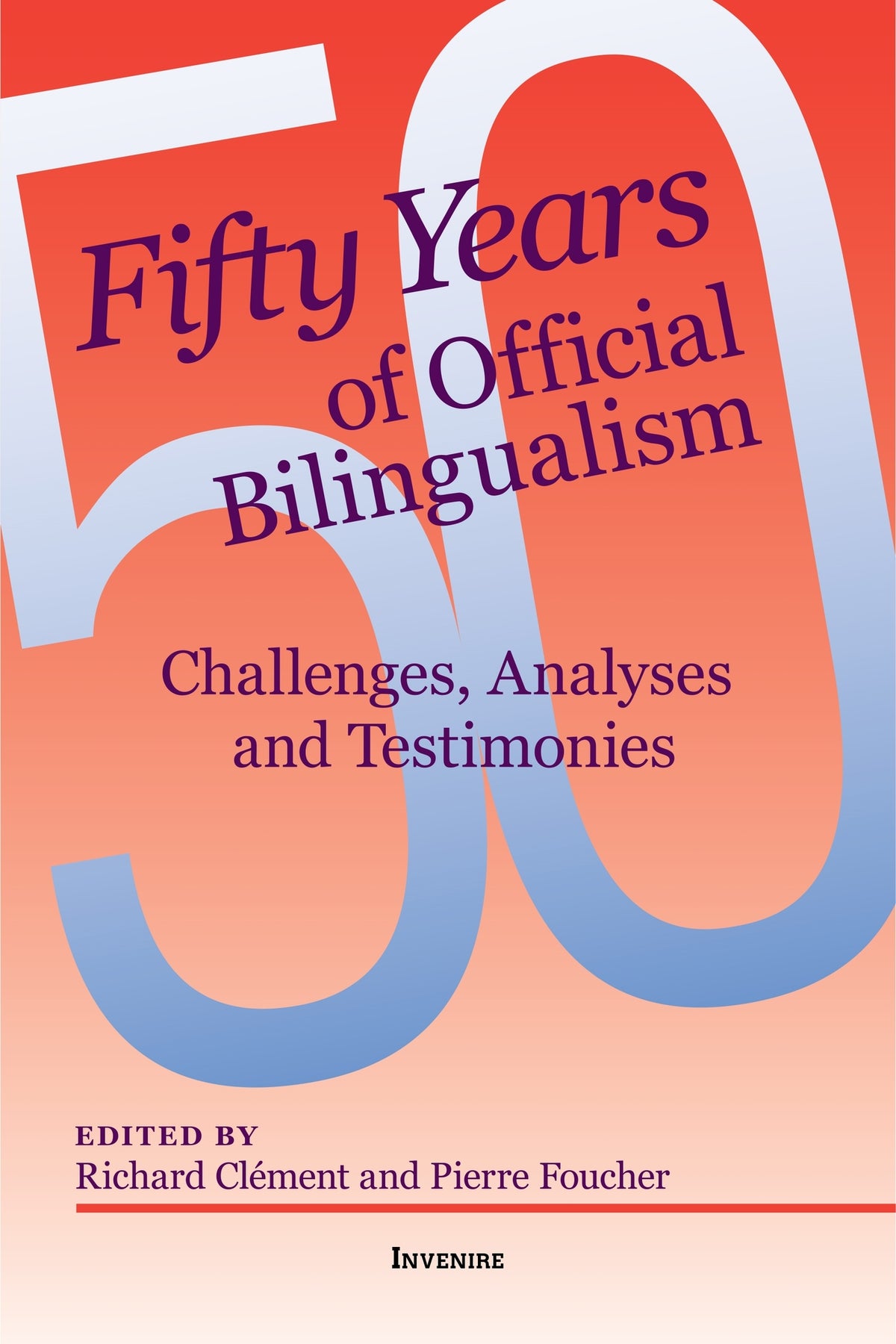Cover image for Fifty Years of Official Bilingualism ISBN 9780776638379