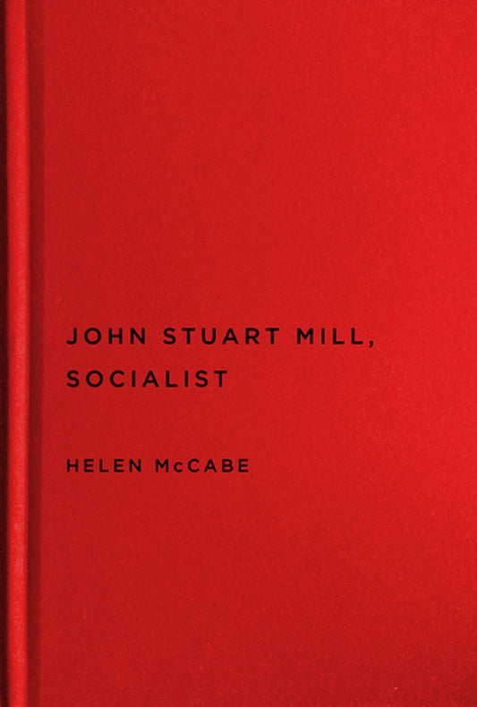 John Stuart Mill, Socialist