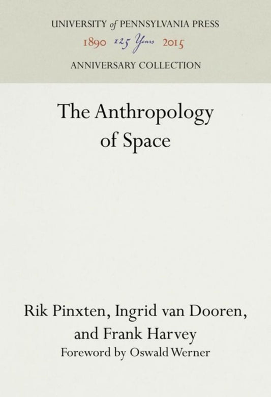 The Anthropology of Space