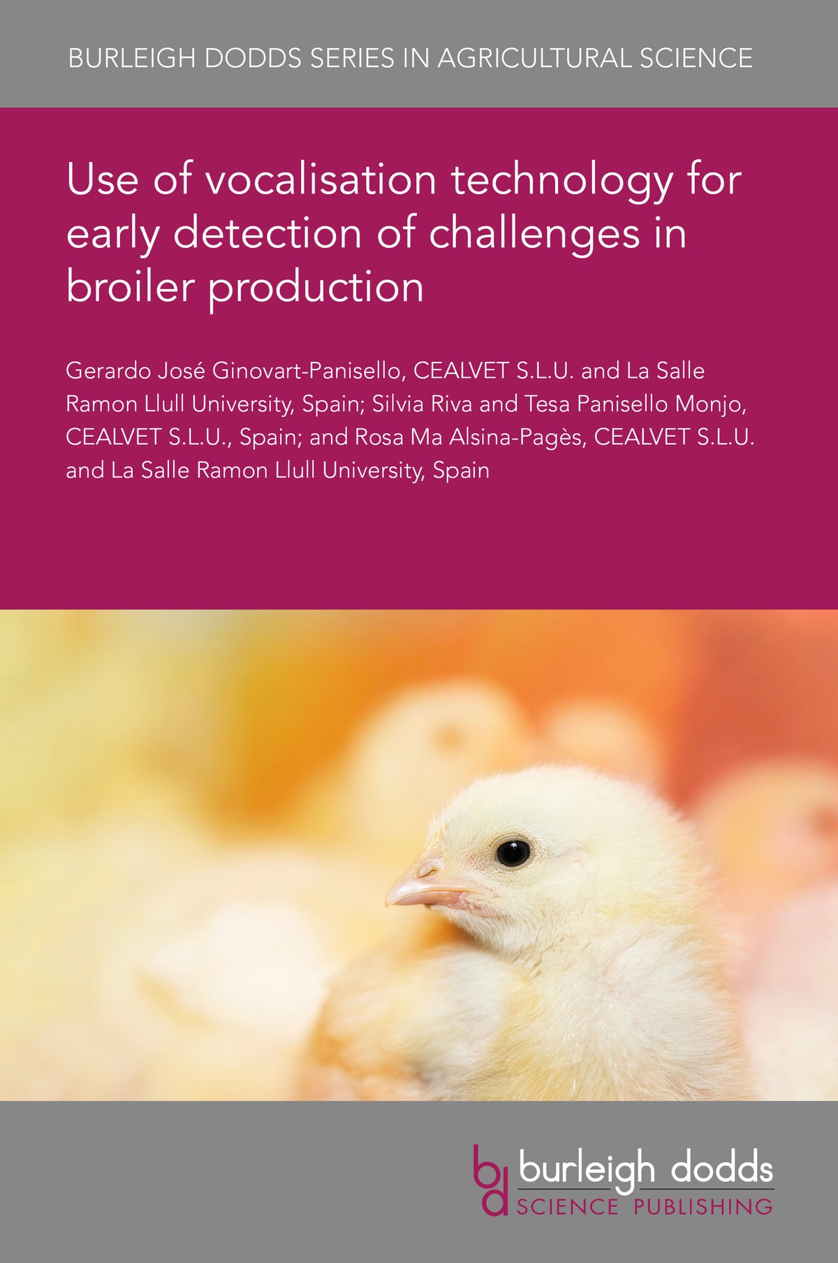 Cover image for Use of vocalisation technology for early detection of challenges in broiler production ISBN 9781835458020