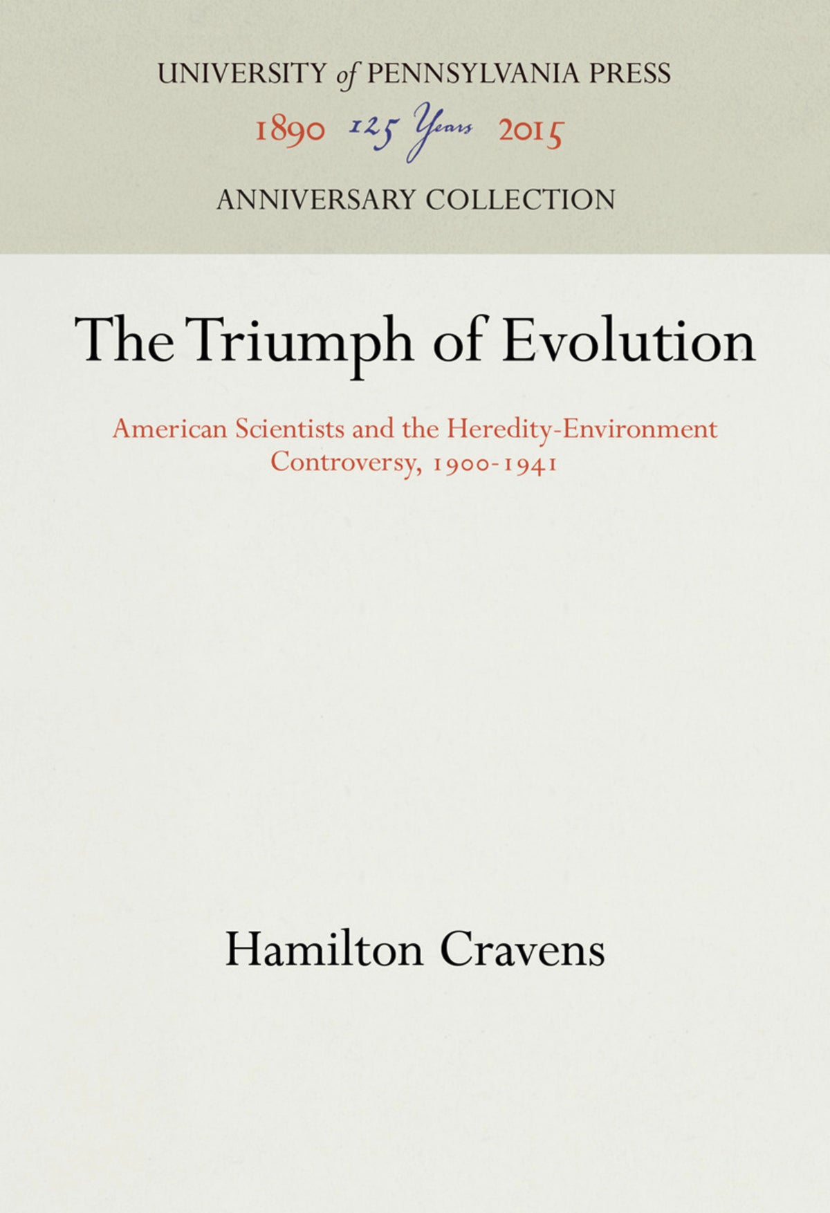 The Triumph of Evolution