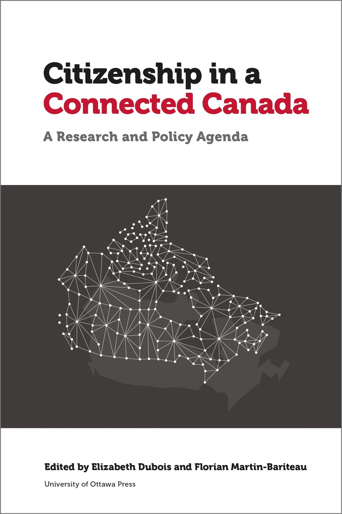 Cover image for Citizenship in a Connected Canada ISBN 9780776629254