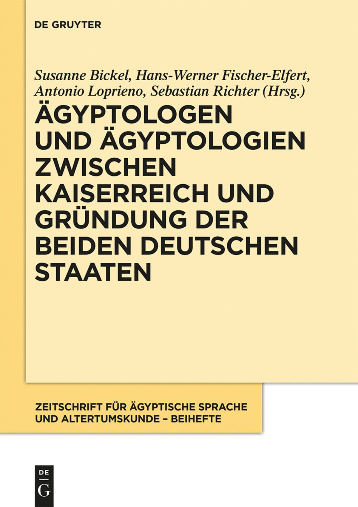 Cover image for Ägyptologen und Ägyptologien zwischen Kaiserreich und Gründung der beiden deutschen Staaten ISBN 9783050063409