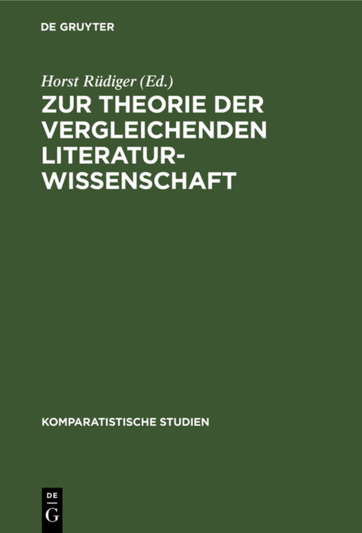 Cover image for Zur Theorie der vergleichenden Literaturwissenschaft ISBN 9783110036220