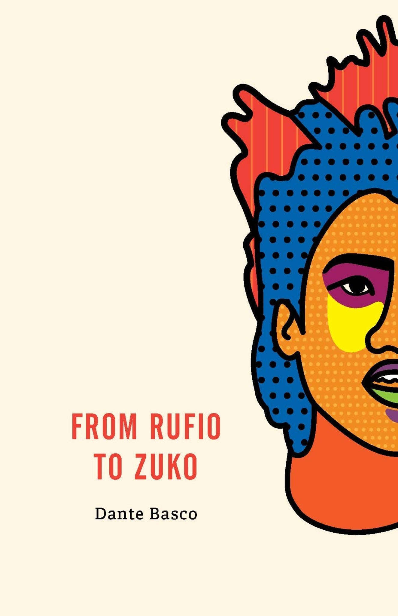 Cover image for From Rufio to Zuko: Lost Boys Edition ISBN 9781945649448