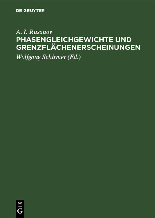 Phasengleichgewichte und Grenzflächenerscheinungen