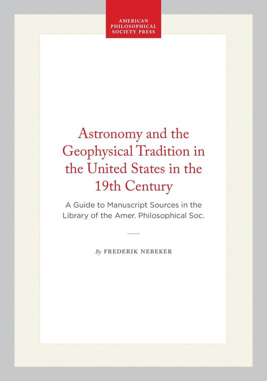 Astronomy and the Geophysical Tradition in the United States in the 19th Century