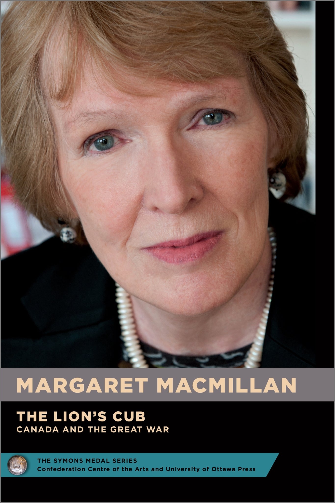 Cover image for Margaret MacMillan : The Lion's Cub - Le lionceau ISBN 9780776631325