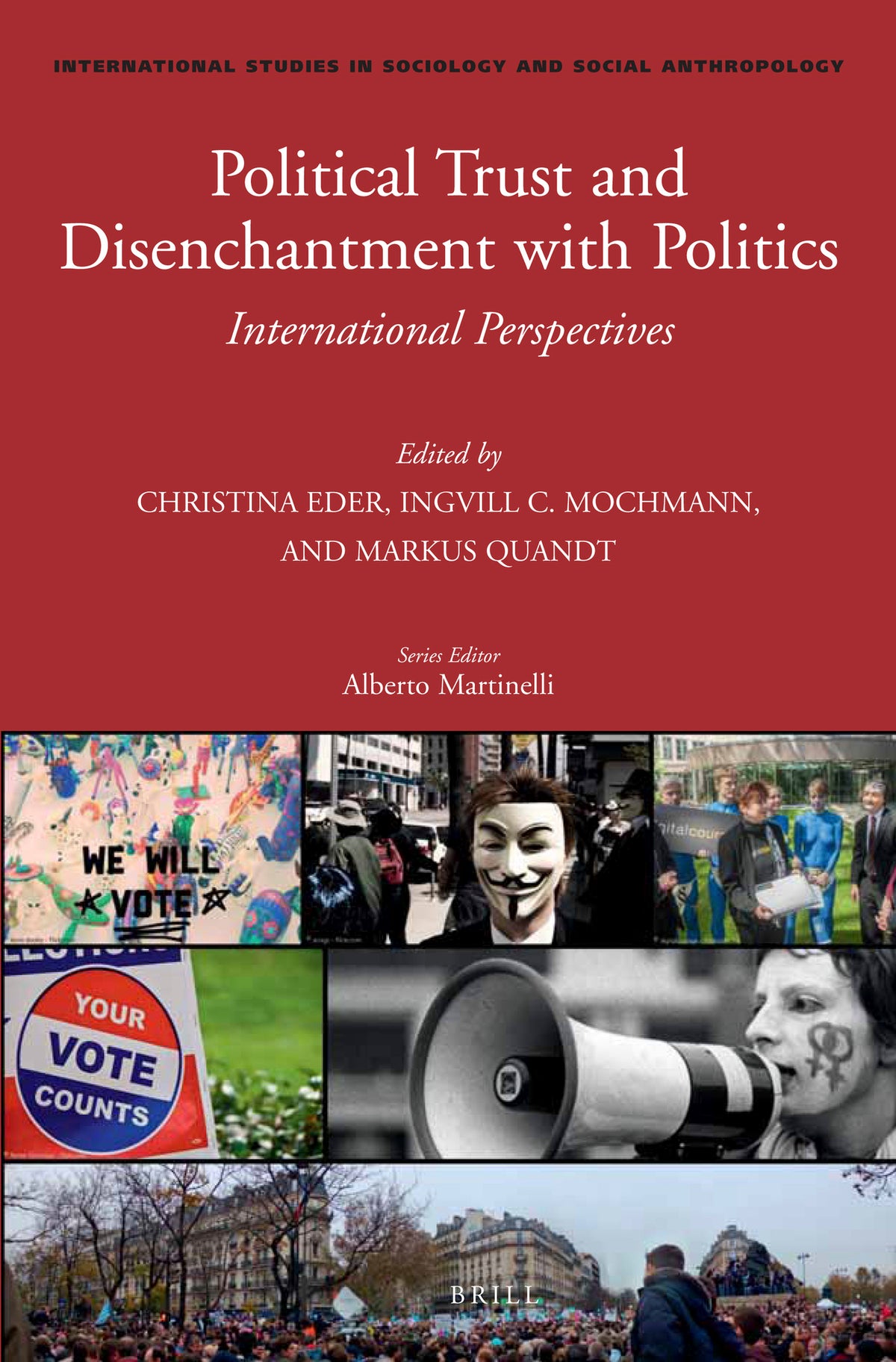 Political Trust and Disenchantment with Politics