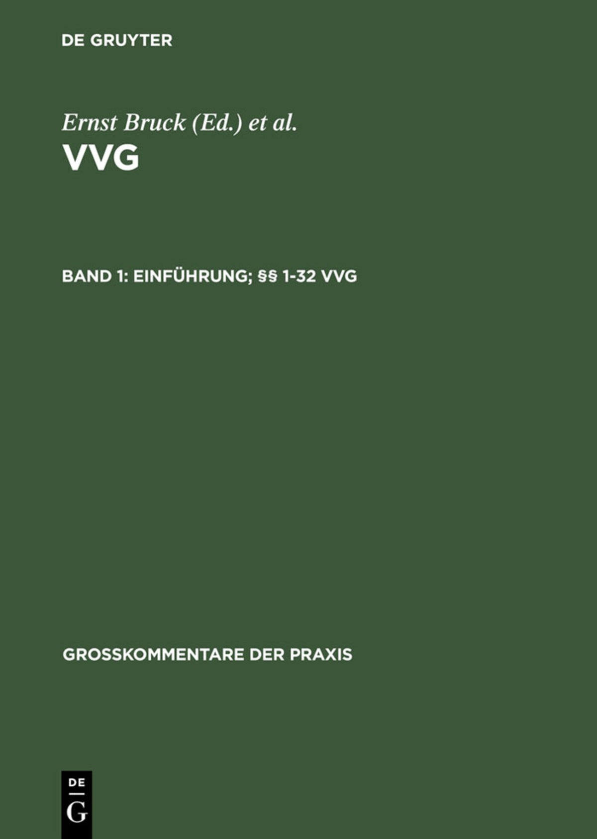 Cover image for Einführung; §§ 1-32 VVG ISBN 9783899491357