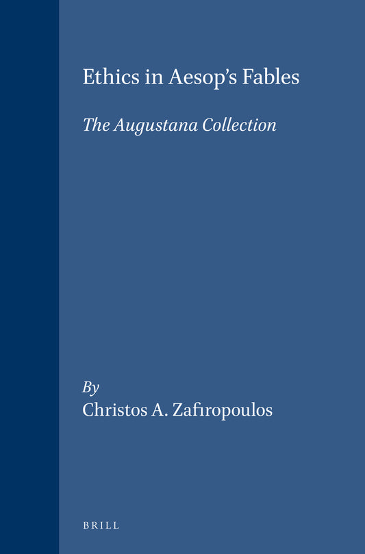 Ethics in Aesop's Fables: The Augustana Collection