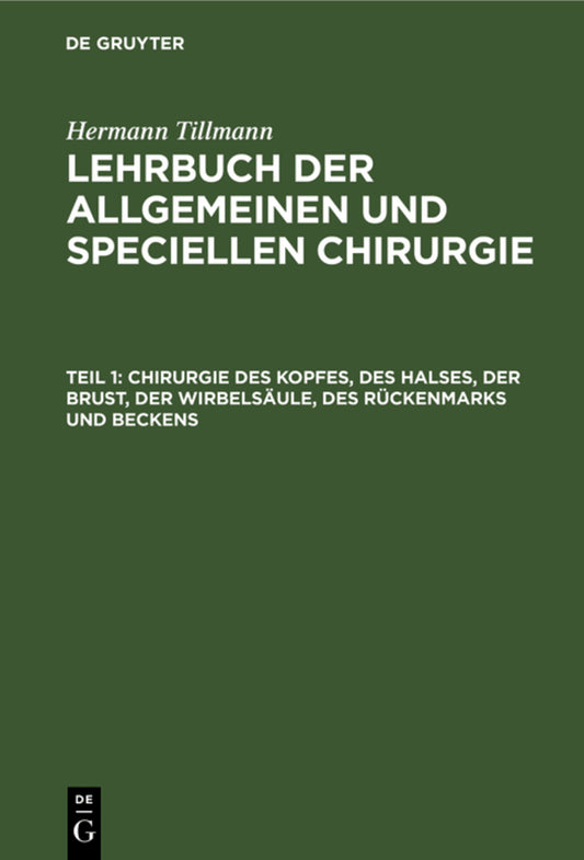 Chirurgie des Kopfes, des Halses, der Brust, der Wirbelsäule, des Rückenmarks und Beckens