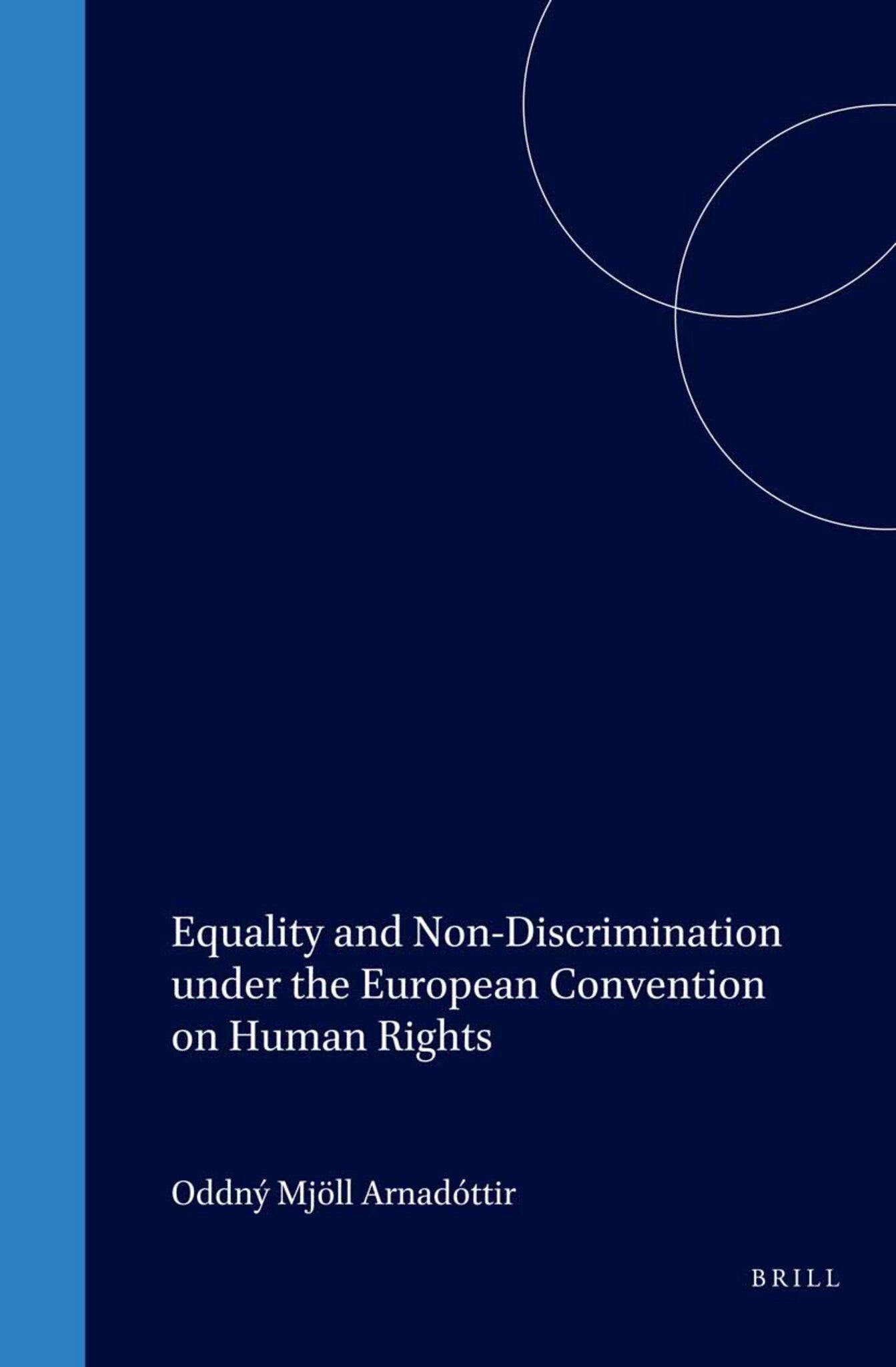 Equality and Non-Discrimination under the European Convention on Human Rights