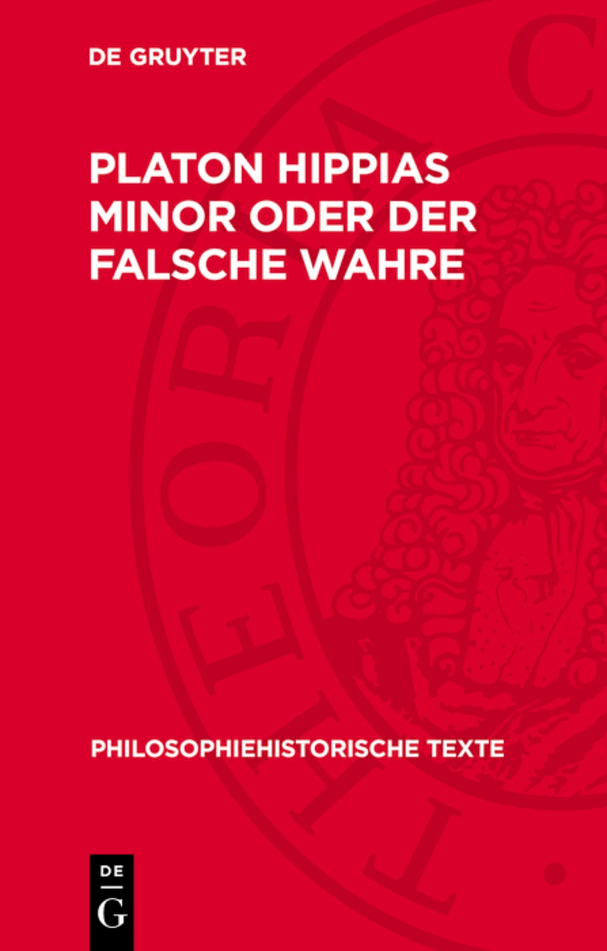 Cover image for Platon Hippias Minor oder Der Falsche Wahre ISBN 9783112714782