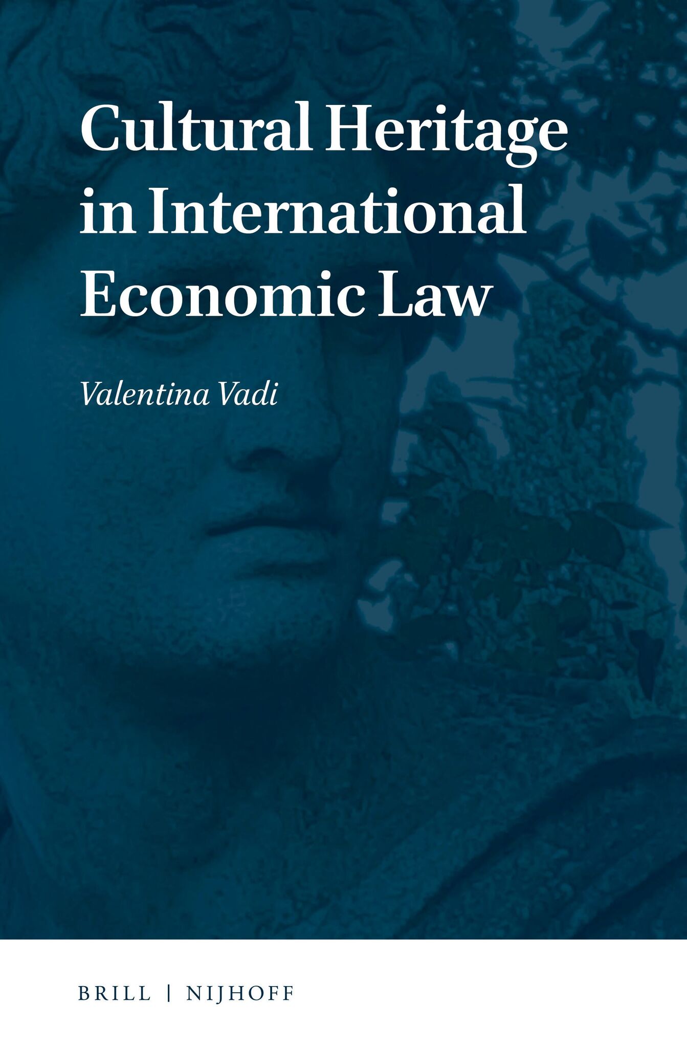 Cultural Heritage in International Economic Law