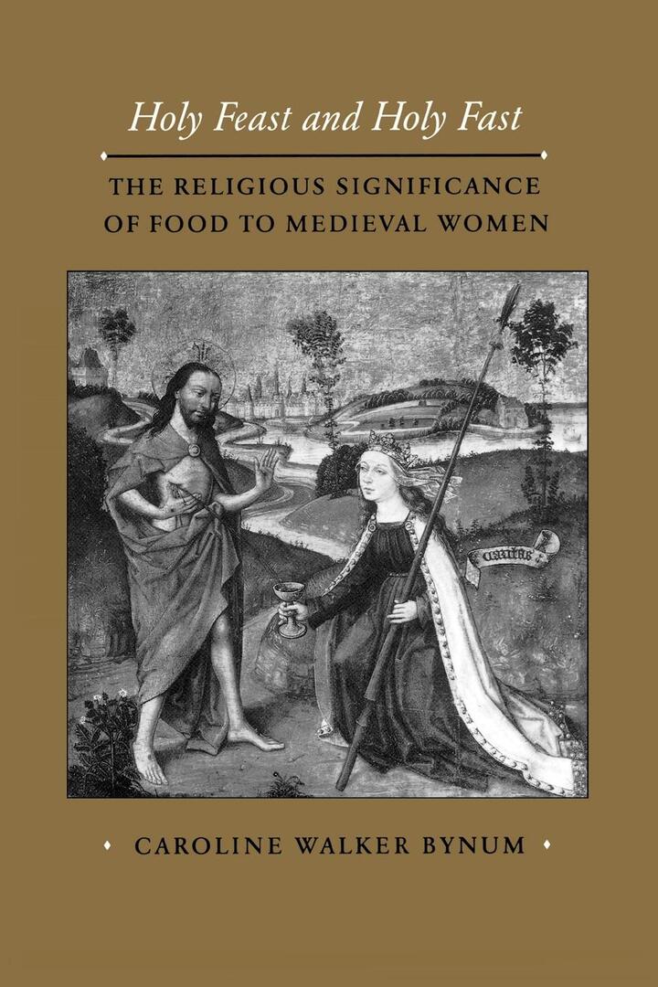 Cover image for Holy Feast and Holy Fast ISBN 9780520908789