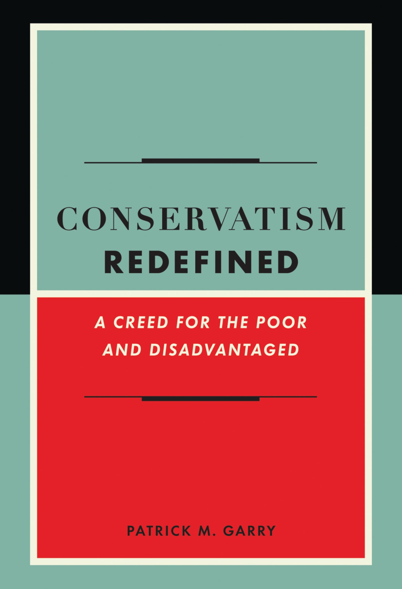 Conservatism Redefined