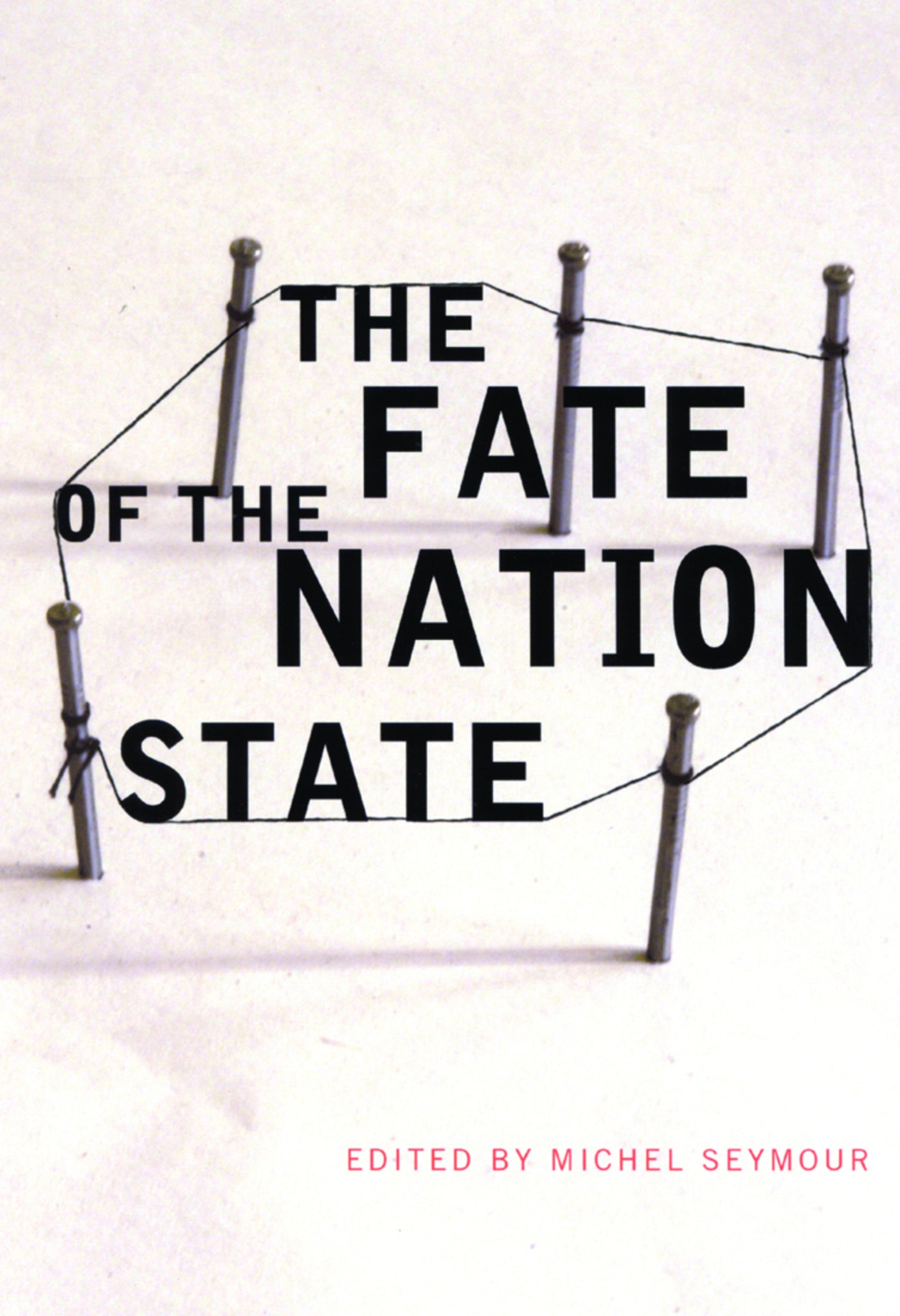 Cover image for The Fate of the Nation State ISBN 9780773571778