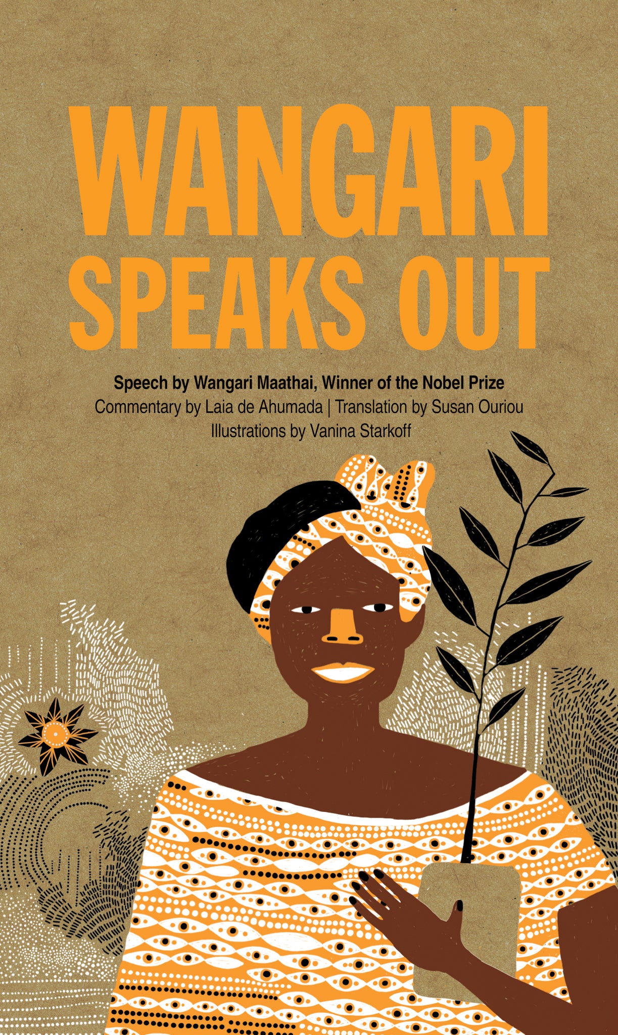 Cover image for Wangari Speaks Out ISBN 9781773069562