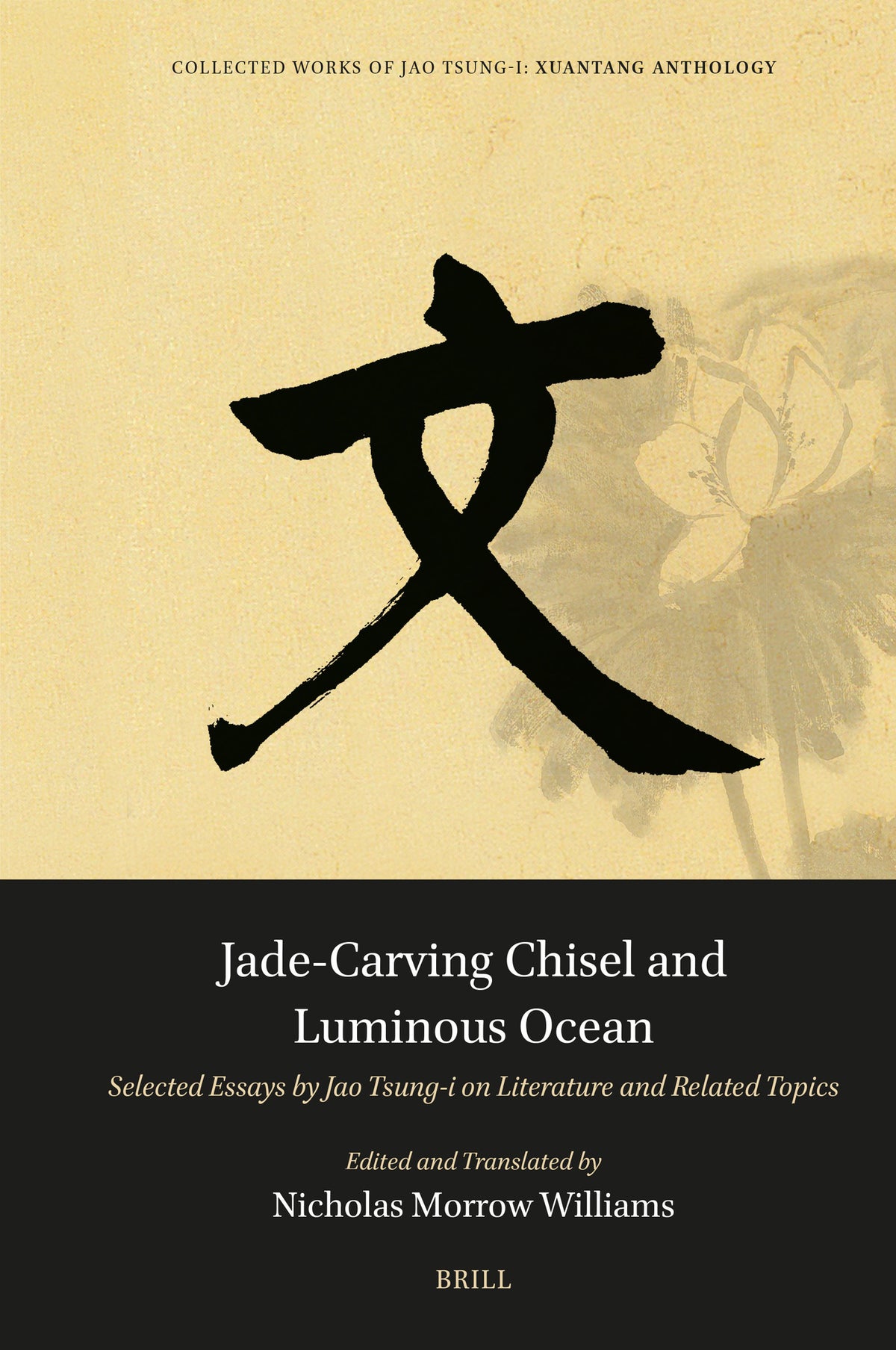 Cover image for Jade-Carving Chisel and Luminous Ocean ISBN 9789004693173