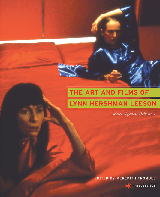 The Art and Films of Lynn Hershman Leeson