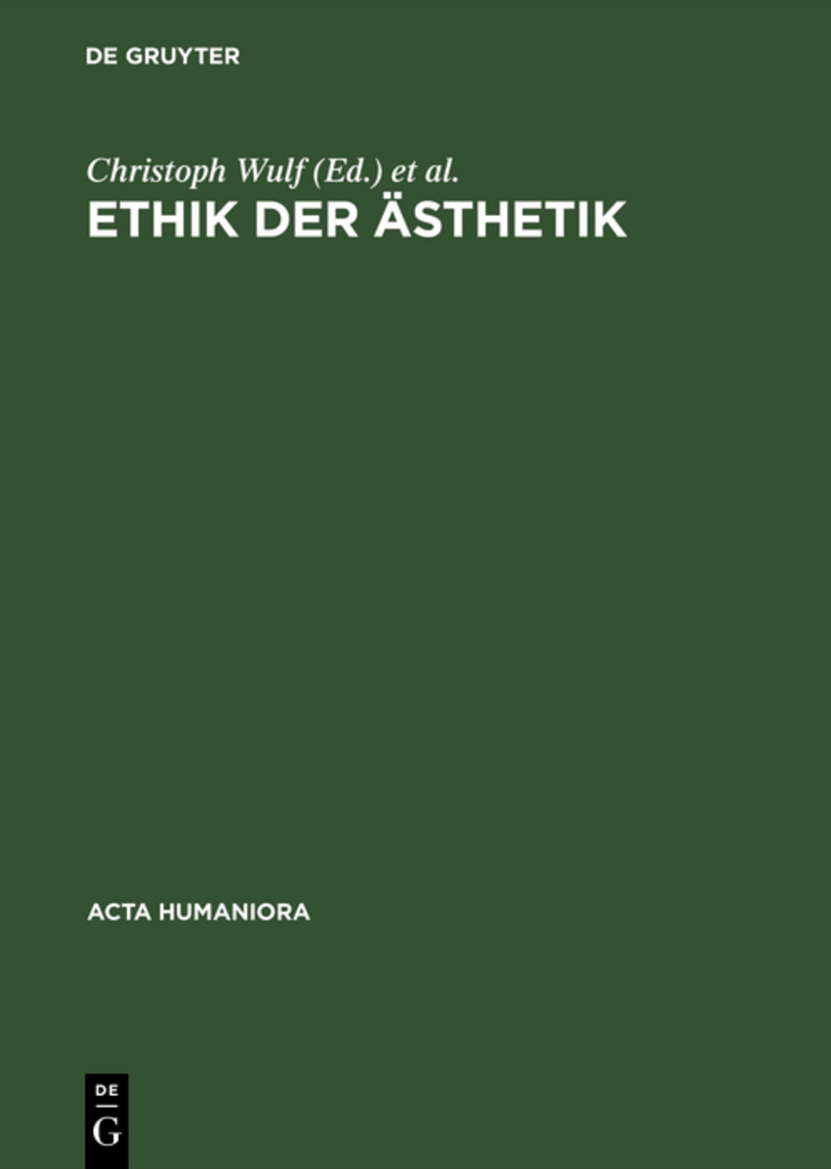 Cover image for Ethik der Ästhetik ISBN 9783050024622