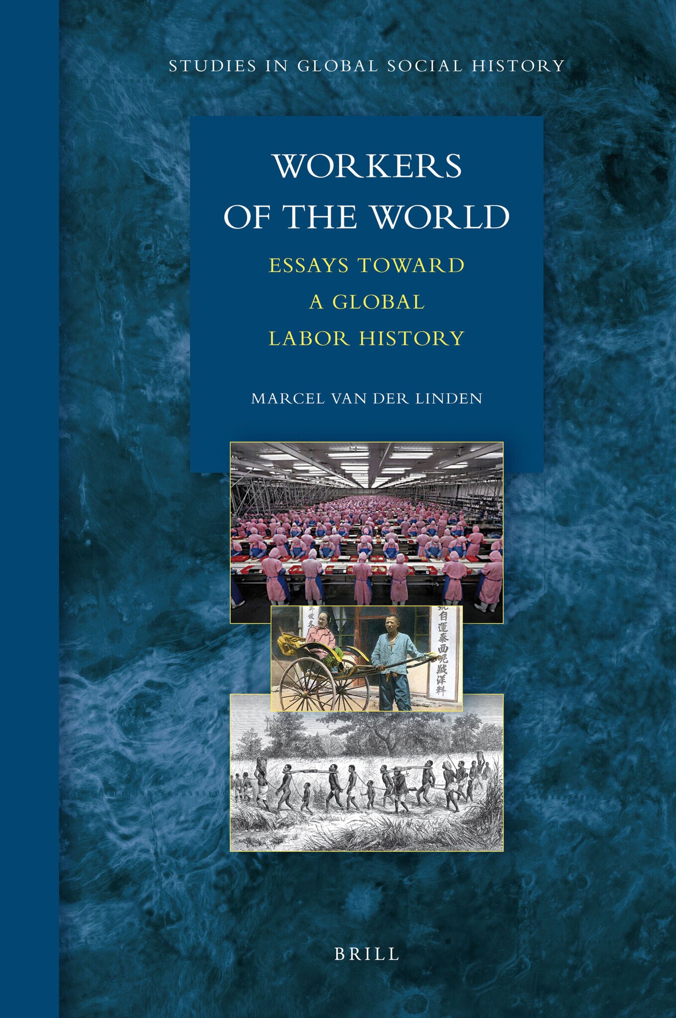 Workers of the World