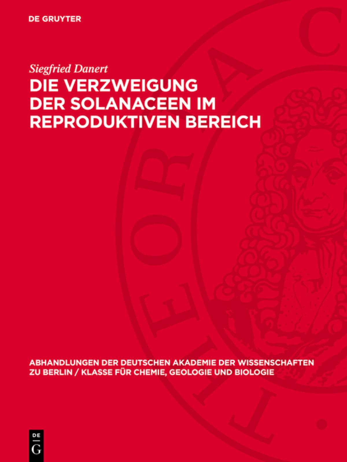Cover image for Die Verzweigung der Solanaceen im reproduktiven Bereich ISBN 9783112733707