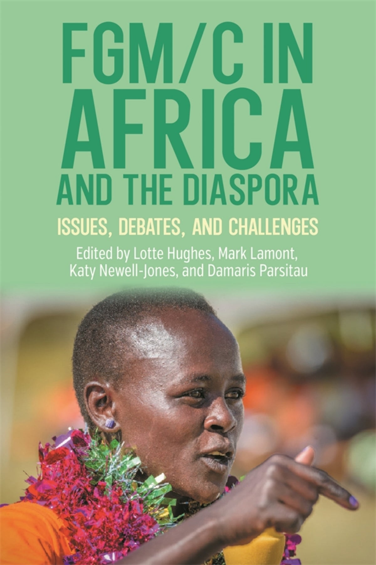 Cover image for FGM/C in Africa and the Diaspora ISBN 9781847014245