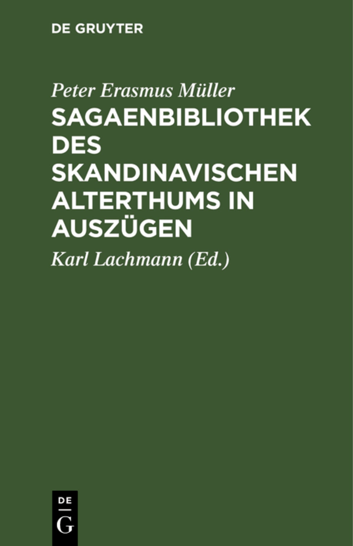 Cover image for Sagaenbibliothek des Skandinavischen Alterthums in Auszügen ISBN 9783111133386