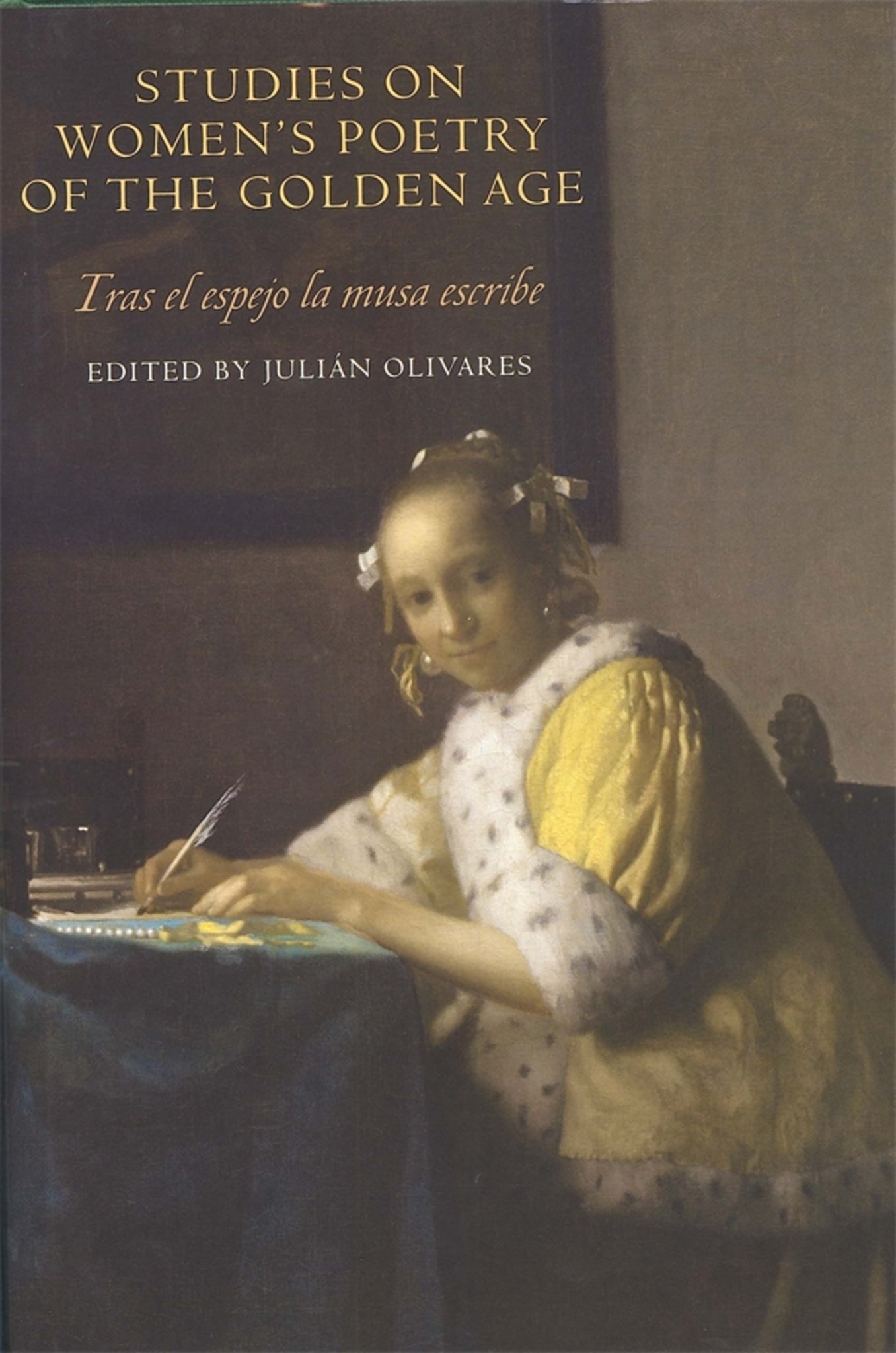 Cover image for Studies on Women's Poetry of the Golden Age ISBN 9781855661820