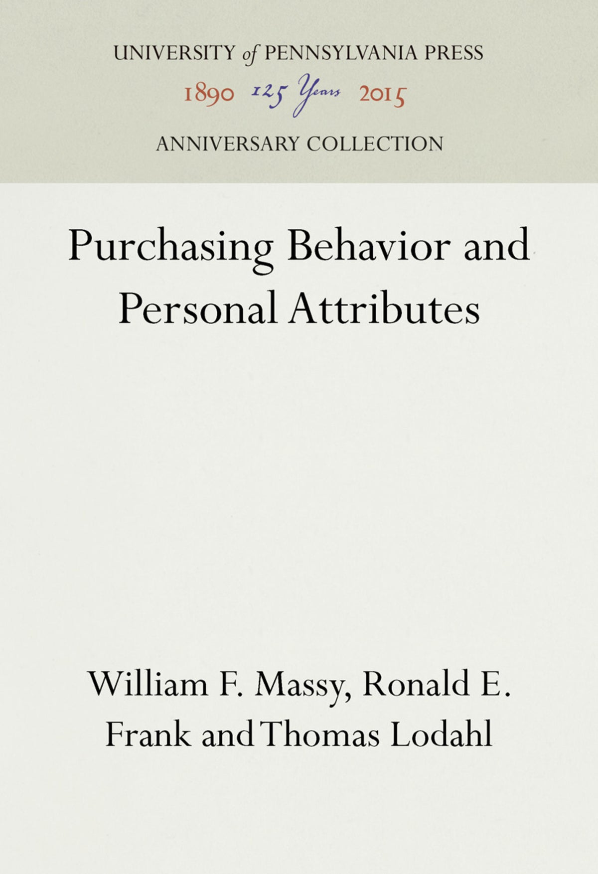 Purchasing Behavior and Personal Attributes