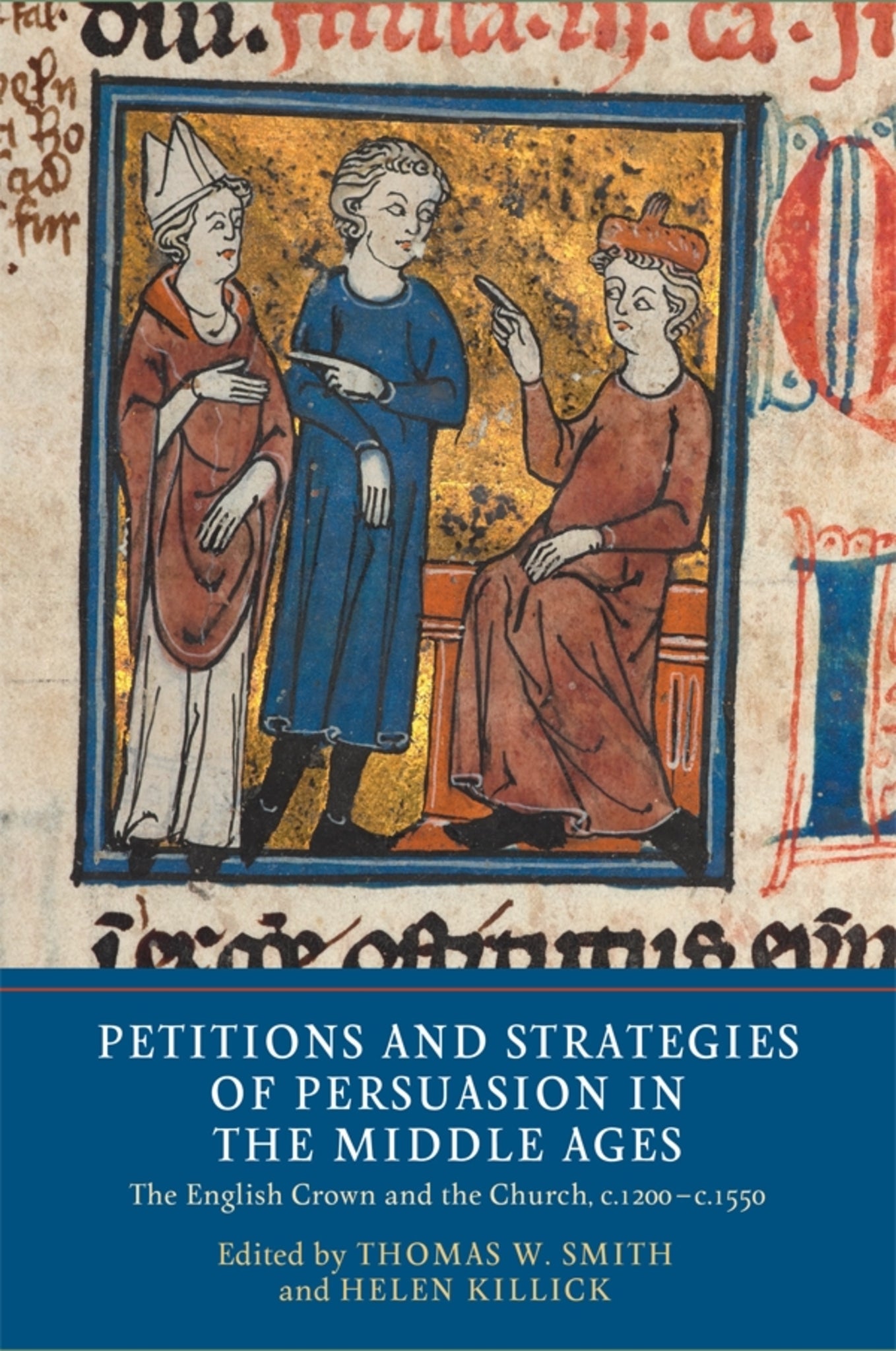 Cover image for Petitions and Strategies of Persuasion in the Middle Ages ISBN 9781903153833