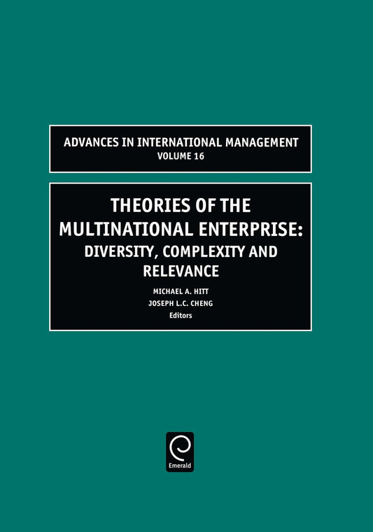 Theories of the Multinational Enterprise