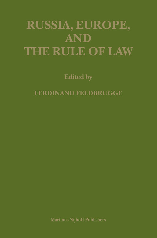 Russia, Europe, and the Rule of Law