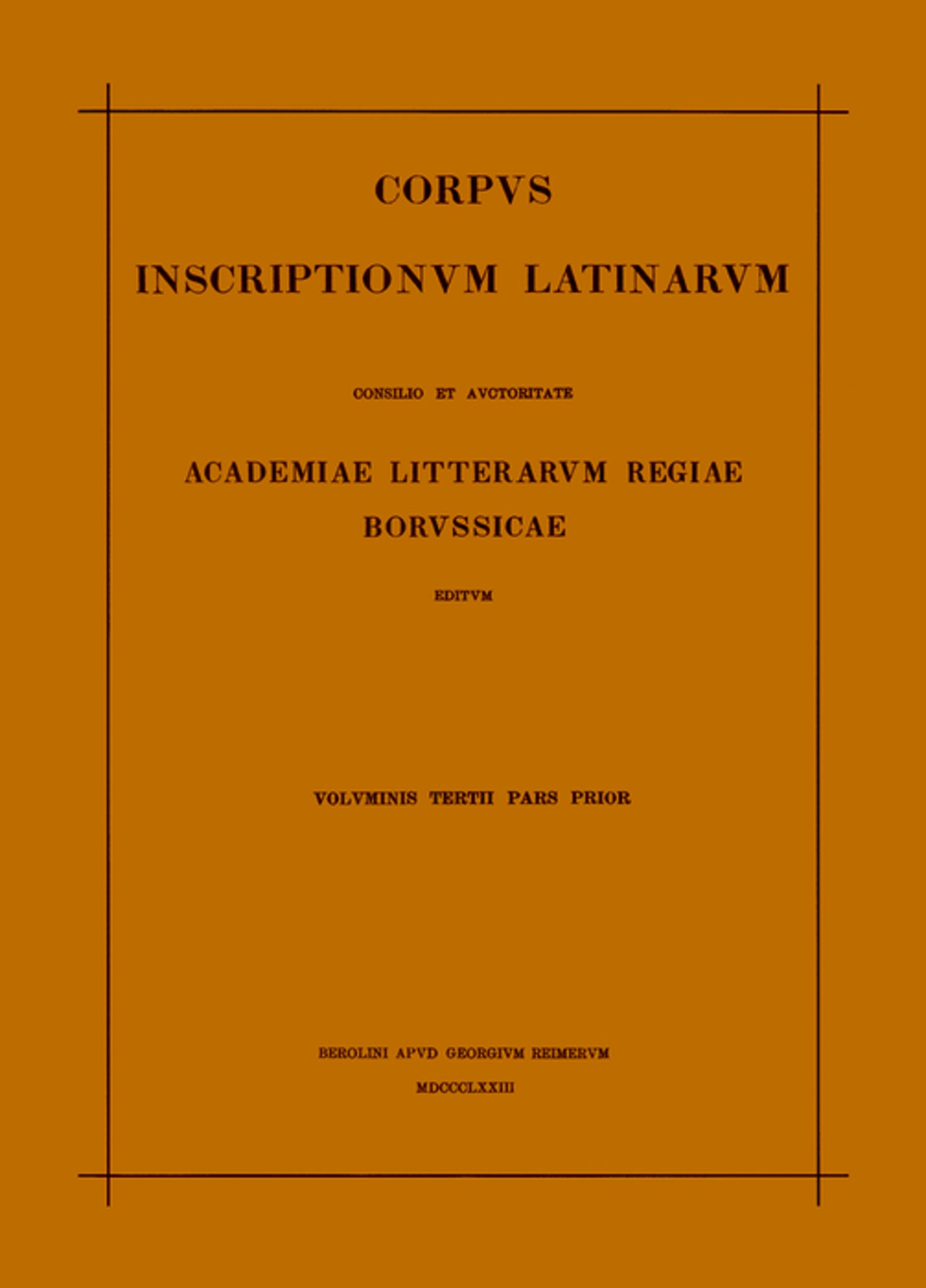 Inscriptiones Aegypti et Asiae. Inscriptiones provinciarum Europae Graecarum. Inscriptionum Illyrici partes I-V